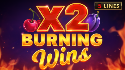 Burning Wins x2